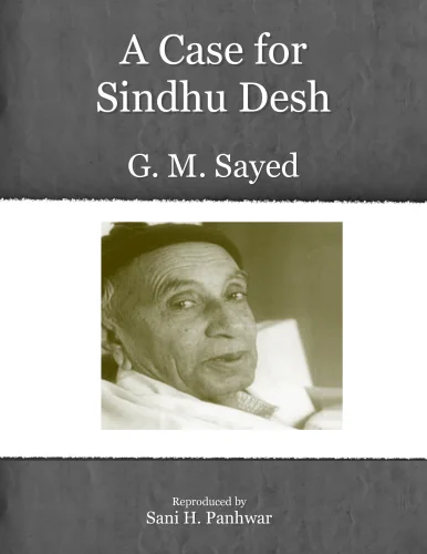 A Case for Sindhu Desh G. M. Sayed
